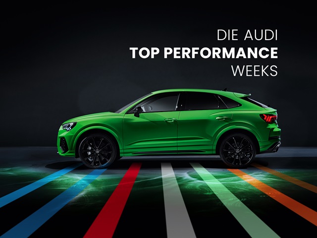 Audi RS Lagerwagenaktion – Die Audi Top Performace Weeks